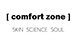Comfort Zone